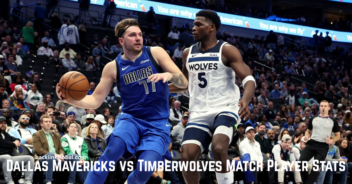 Dallas Mavericks vs Timberwolves Match Player Stats