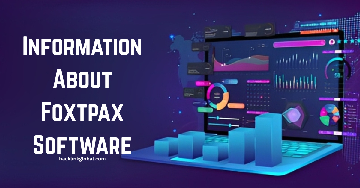 Information About Foxtpax Software